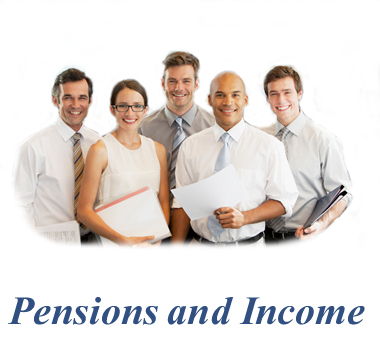 Pensions and Income...